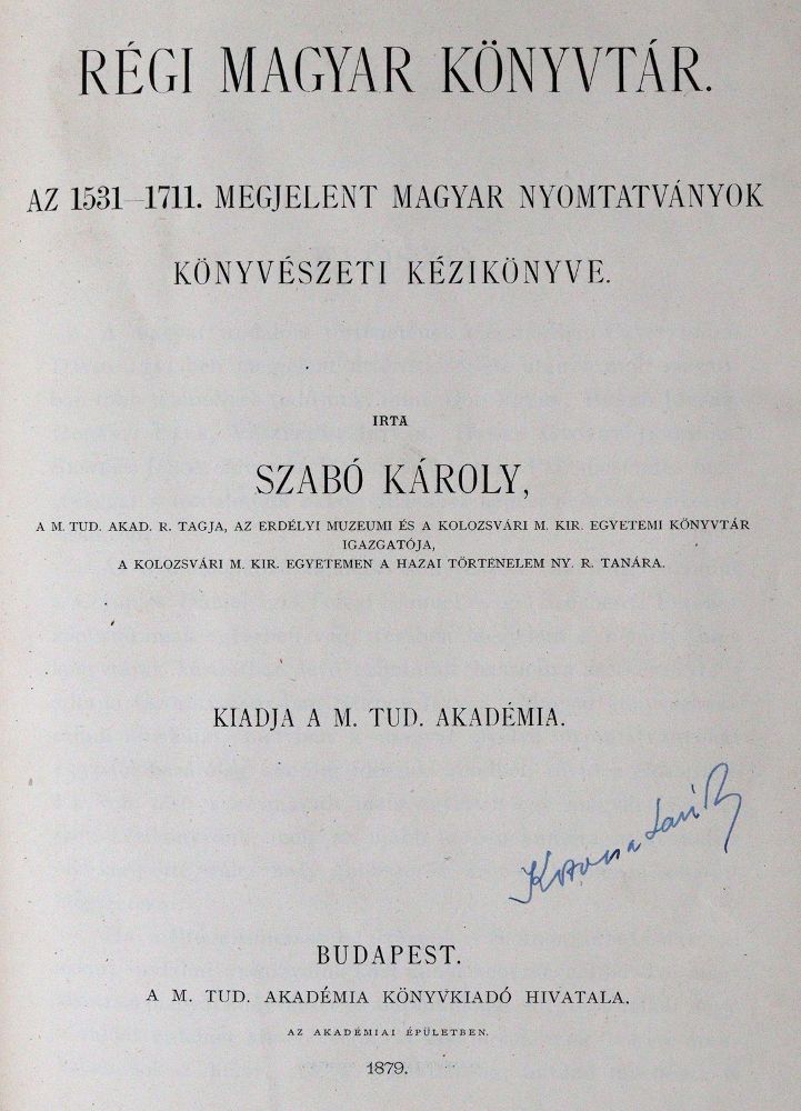 Szabo,K. en A.Hellebrant. – Regi magyar könyvtar