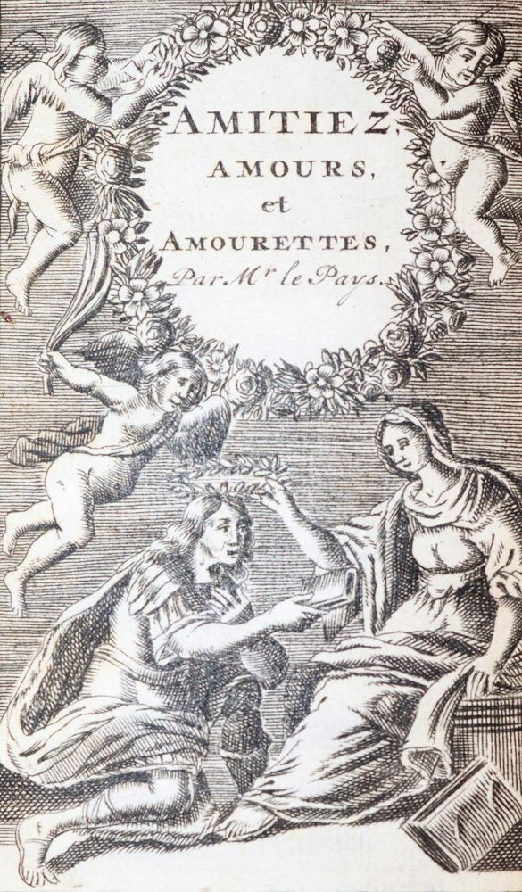 Le Pays,(R.). – Amitiez, amours, et amourettes