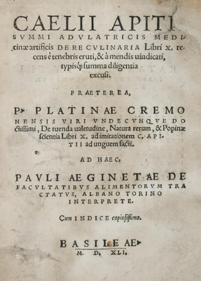 Apicius,C. – De re culinaria libri X recens e tenebris eruti, & a mendis uindicati,..