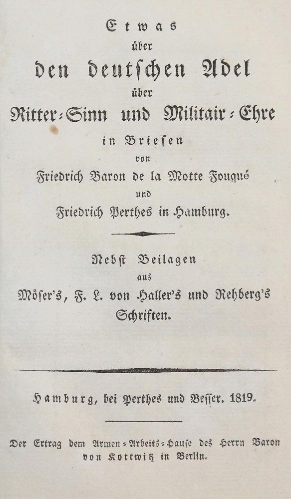 Fouqué, F. de la Motte. – Iets over de Duitse adel, ridderlijke geest en militaire eer, in brieven