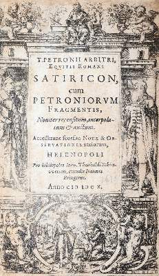 Bild Nr.1: 145-1062 Petronius Arbiter,T.: (Literatur und illustrierte Bücher bis 19.Jahrhundert)