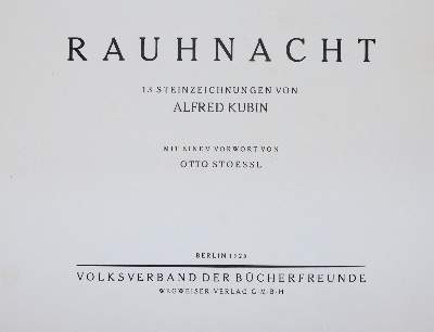 Bild Nr.6: 145-1265 Kubin,A.: (Literatur und illustrierte Bücher 20.Jahrhundert - Alte Literatur in modernen Ausgaben)