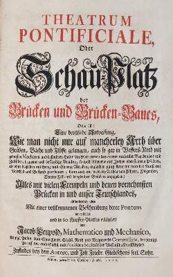 Bild Nr.3: 145-1550 Leupold,J.: (Verschiedene Gebiete - Varia, Brückenbau)
