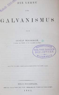 Bild Nr.1: 145-1558 Wiedemann,G.: (Verschiedene Gebiete - Varia, Elektrizität, Galvanik)