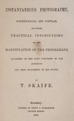 Bild Nr.1: 145-1596 Skaife,T.: (Verschiedene Gebiete - Varia, Photographie, Pistolgraph)
