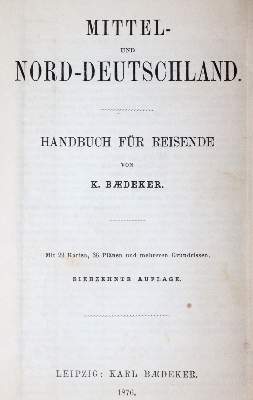 Bild Nr.1: 145-2012 Mittel- und Nord-Deutschland.: (Verschiedene Länder - Geschichte, Baedeker)