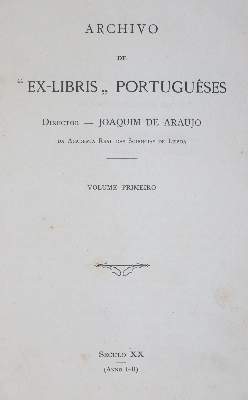 Bild Nr.1: 145-2090 Araujo,J.de (Hrsg.).: (Verschiedene Länder - Geschichte, Portugal, Exlibris)