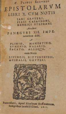 Bild Nr.1: 145-274 Plinius Secundus,C. (d.J.).: (Alte Drucke, Handschriften und Theologie)