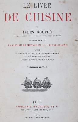 Bild Nr.3: 145-564 Gouffe,J.: (Küche und Haushalt, Kochbücher)
